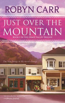 Title details for Just Over the Mountain by Robyn Carr - Available